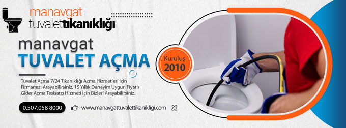 Manavgat Tuvalet Tıkanıklığı Açma 